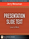 Presentation Slide Text (eBook): Less is More